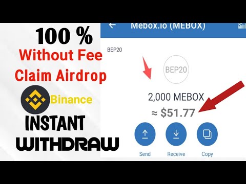 Live Proof Airdrop 2022| Claim Mebox token worth $51 77 BNB on trust wallet in airdrop