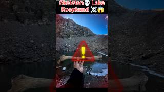 ROOPKUND Lake mystery😱?#shorts #facts