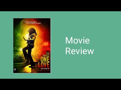 Bob Marley: One Love (2024) Movie Review