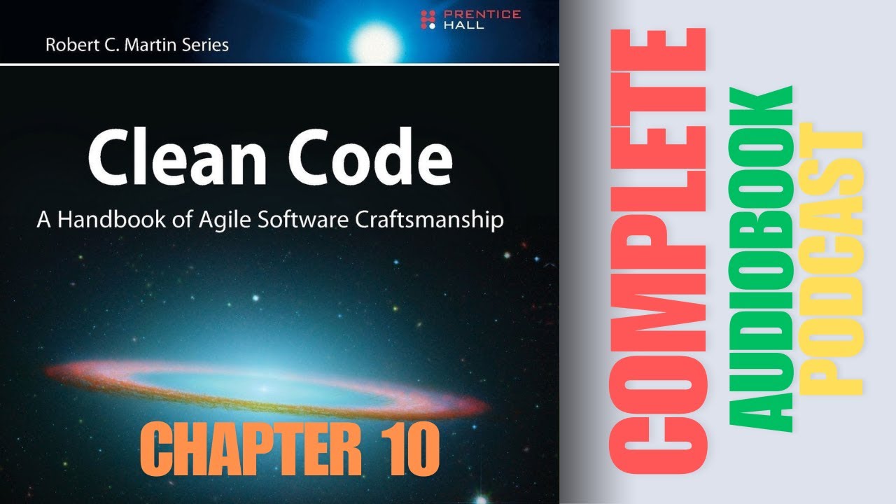 The Clean Code - Chaper 10 Classes | Complete Audiobook Podcast - YouTube