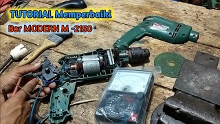 TUTORIAL memperbaiki mesin bor MODERN M-2150.Mati mendadak.