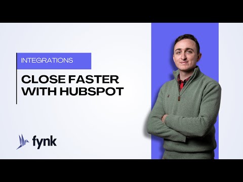 Negotiate and close deals faster with fynk's integration for HubSpot