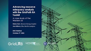 Webinar: Advancing RA Analysis with the GridPathRA Toolkit: A Case Study of the Western US Net Worth