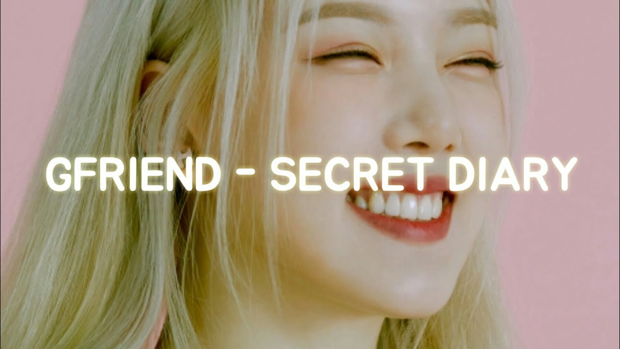 GFRIEND (여자친구) - 'SECRET DIARY' Easy Lyrics