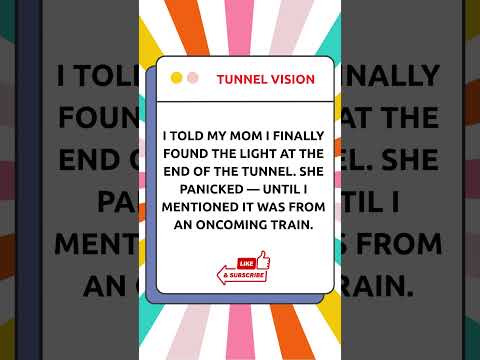 Light At The End Of The Tunnel Quotes Funny Short