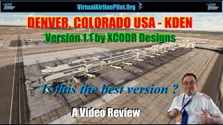 [MSFS2020] | DENVER INTERNATIONAL AIRPORT, COLORADO USA by XCODR DESIGNS | A VIDEO REVIEW