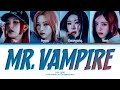 ITZY (있지) 'Mr. Vampire' Lyrics (Color Coded Lyrics)