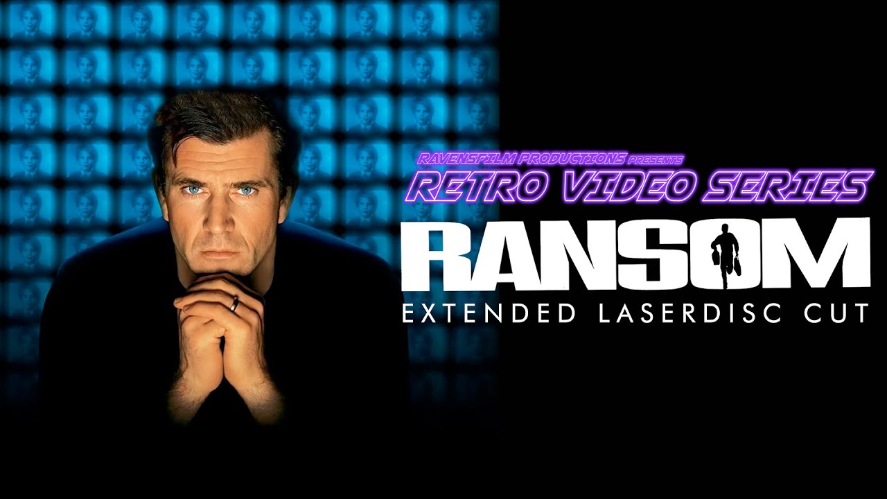 Retro Video Series Ransom (1996) Extended Laserdisc Cut YouTube