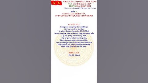 CHUẨN MỰC ĐẠO ĐỨC CÁCH MẠNG CỦA CÁN BỘ, ĐẢNG VIÊN TRONG GIAI ĐOẠN MỚI - Điều 5 (144-QĐ/TW) #short