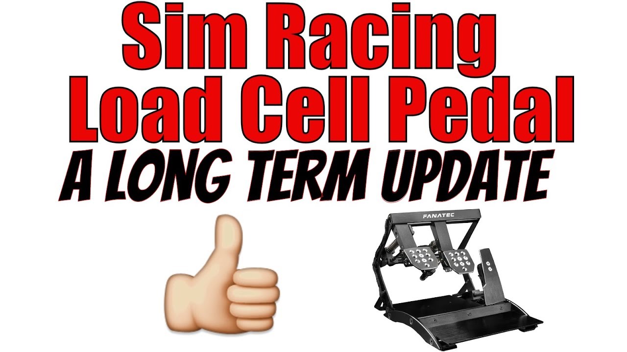 Thoughts on my Load Cell Sim Racing Pedal Set 6 Months Later - YouTube