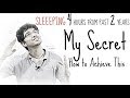 How 4 Hour Sleep increased my Performance and Efficiency | Just Sharing Past 2 Years of Experience