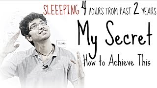 How 4 Hour Sleep increased my Performance and Efficiency | Just Sharing Past 2 Years of Experience