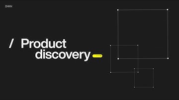 DHNN – Our Product Discovery Process