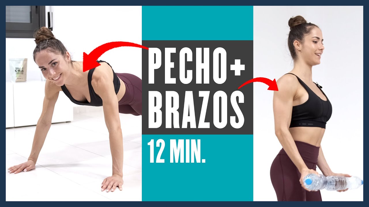 Rutina de Ejercicios para PECHO y BRAZOS en Casa 💪🏻 SIN EQUIPO [12 ...