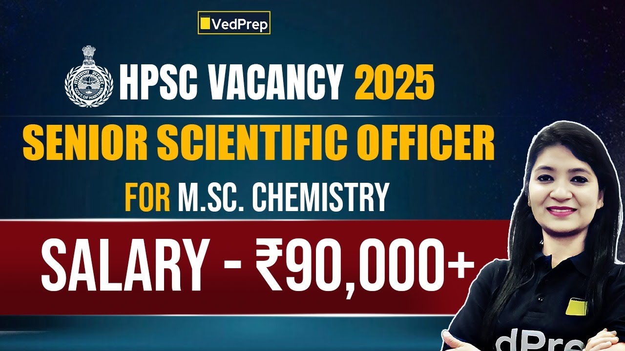 HPSC Senior Scientific Officer 2025 (MSc Chemistry) | Salary ₹90K+ | Apply Now | HPSC Vacancy