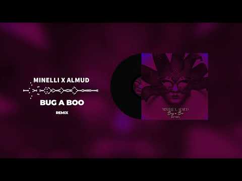 Minelli X Almud - Bug A Boo