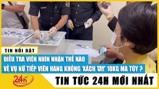 Vụ tiếp viên xách tay hơn 11kg ma túy từ Pháp về Việt Nam:Tiết lộ những tin nhắn thoả thuận trả tiền
