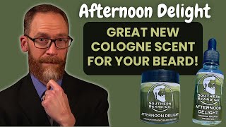 Southern Beard Co. - Afternoon Delight