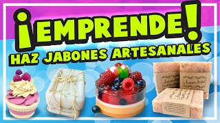 SAL DE POBRE con este NEGOCIO!... Haz JABONES ARTESANALES FACIL para VENDER (PARTE 2)