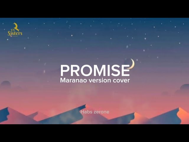 Promise (cover) | Maranao version