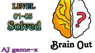 Brain Out Latest Level 1-5 Brain Out Puzzle Solved Aj Game-X