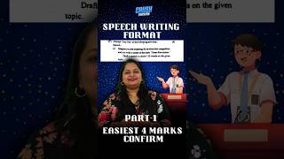 ✍️ Speech writing format 4 marks. Want to score full marks in speech writing?