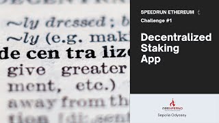 Building A Decentralized Staking App - Speedrun Ethereum Challenge 1 | Sepolia Odyssey