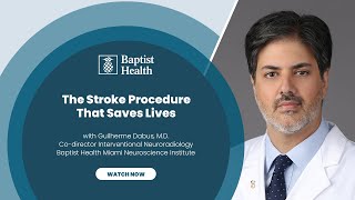 Thrombectomy for Stroke: How Baptist Health Restores Blood Flow and Saves Lives
