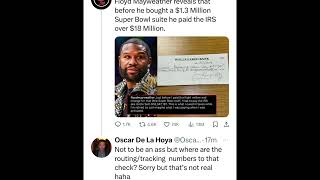 Details Floyd Mayweather spent 1.3 million for 18 superbowl tickets Oscar wants to know is the check real Guide
