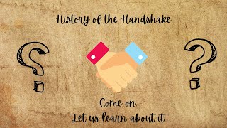 Why Do We Shake Hands? The History Of This Common Gesture