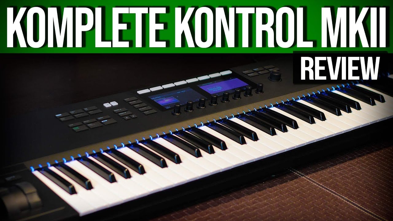 🎹 Komplete Kontrol MkII | Review español - YouTube