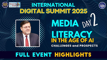 Research Arena 2025 | International Digital Summit | Media Literacy in the age of AI: Day 2 | UOS TV