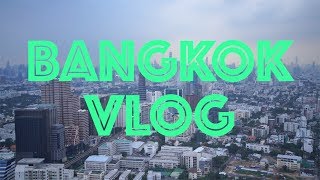 Bangkok: A Cinematic Vlog