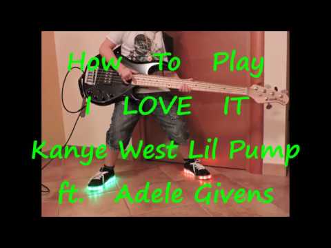 Kanye West Lil Pump ft. Adele Givens - I Love It (HOW TO PLAY BASS LINE ALONG BACKING TRACK)