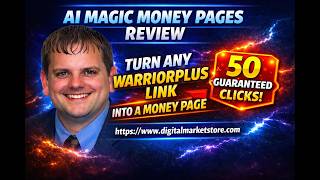 🔻 AI Magic Money Pages Review — Turn ANY WarriorPlus Link Into a Money Page (50 Guaranteed Clicks!)🔻 screenshot 1