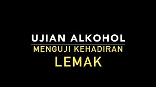 UJIAN ALKOHOL | SAINS TINGKATAN 2 | BAB 2 | NUTRISI