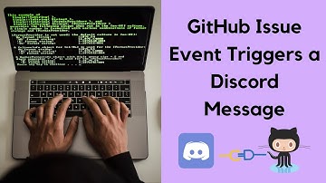 Github issue event triggers a Discord message
