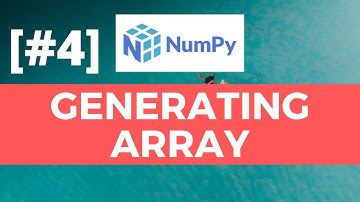 [Belajar NumPy] - Generating Array