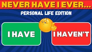 Never Have I Ever Personal Life Edition Fun Quiz Challenge