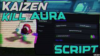 *OP* KAIZEN SCRIPT - NO KEY! | (AUTO FARM, AUTO DUNGEON, INFINITE LEVEL, AUTO CHEST &amp; MORE)