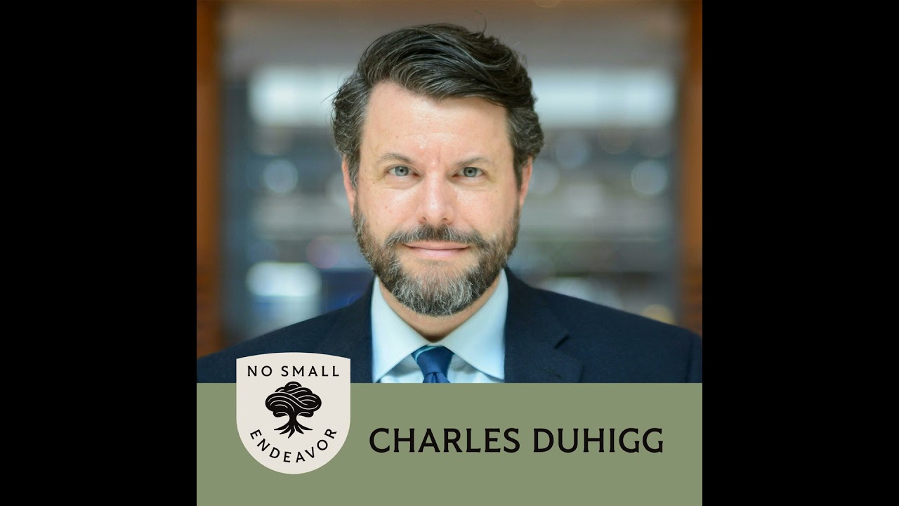 242: Charles Duhigg: Why Habits Matter More Than You Think for Meaningful Living (Best of NSE)