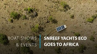 On board with the Maasai: Sunreef Yachts Eco goes to Africa