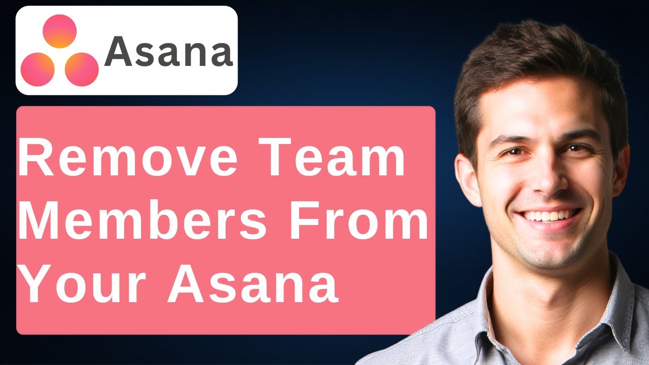 How To Remove Team Members From Your Asana Organization On The Free Plan [2026 Guide]
