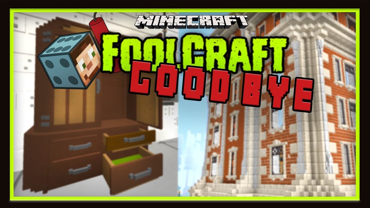 FoolCraft Season One Wrap Up Tour
