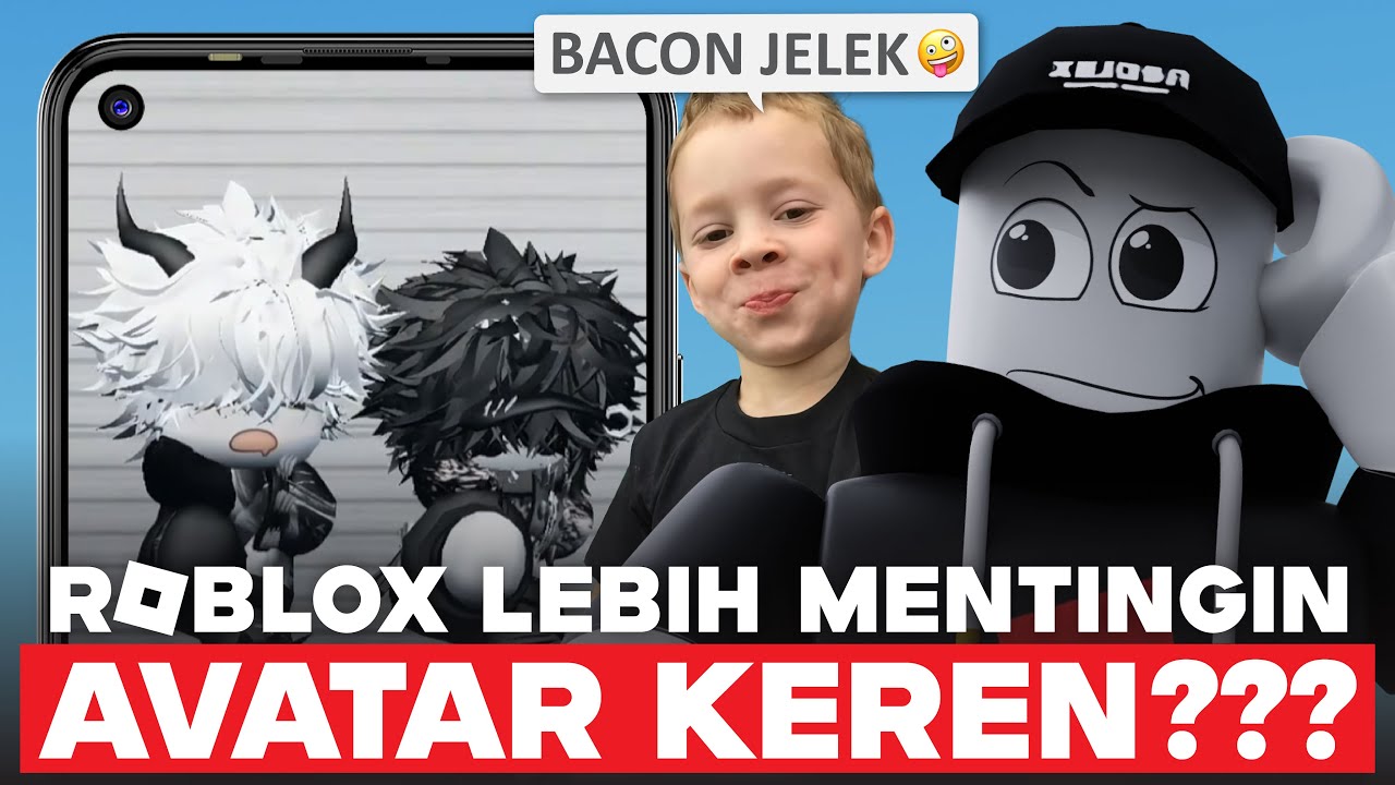 ROBLOX SEKARANG LEBIH MENTINGIN AVATAR KEREN?? BACON JADI DIBENCI!!!