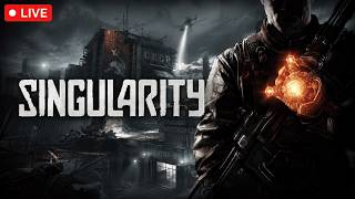 SINGULARITY | LIVE GAMEPLAY