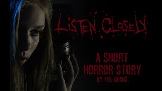 Listen Closely