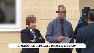Il-Maġistrat tevalwa l-binja fis-Siġġiewi