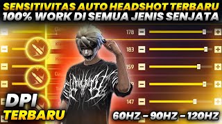 100% AUTO HEADSHOT SEMUA HP📲✔️SETTINGAN SENSITIVITAS FF AUTO HEADSHOT & DPI TERBARU 2026