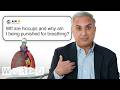 Doctor Answers Lung Questions | Tech Support | WIRED